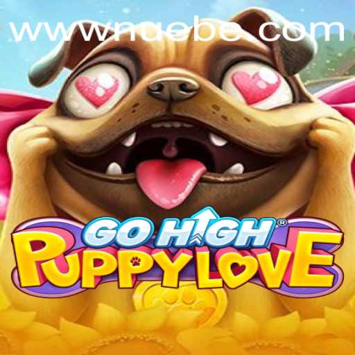 A Deep Dive into the Enchanting World of GoHighPuppyLove: An Introduction to NUEBE