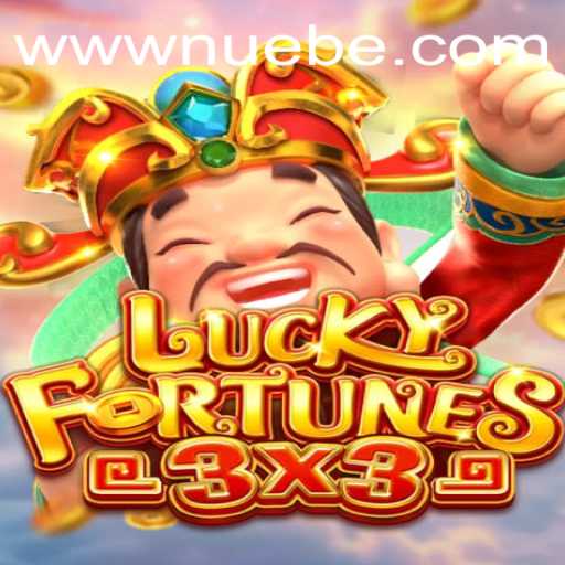 Unlock the Thrills of LUCKYFORTUNES3x3: A Deep Dive into NUEBE's Latest Gaming Sensation