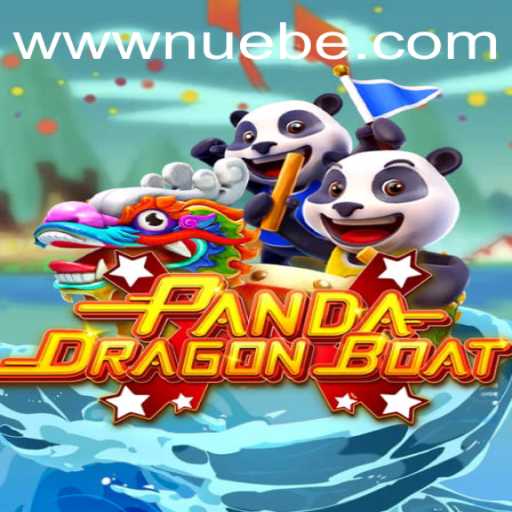 Explore PANDADRAGONBOAT: The Exciting World of NUEBE-Inspired Gaming