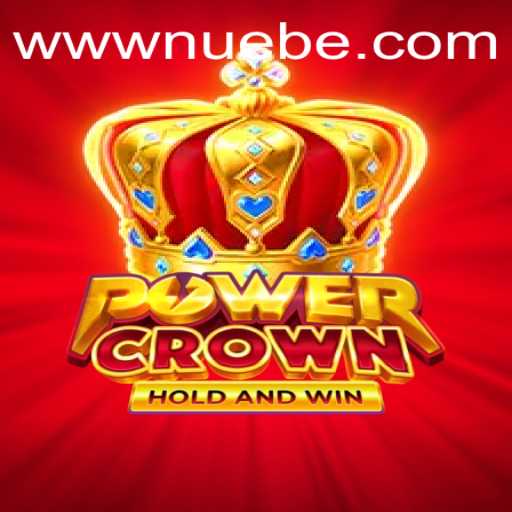 PowerCrown: The Revolutionary Strategy Game with NUEBE Elements
