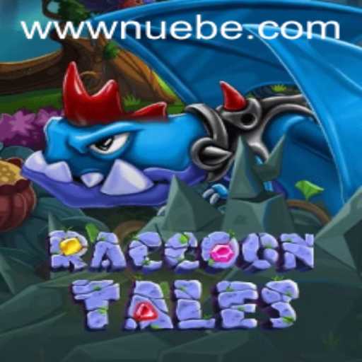 Exploring the Adventure in RaccoonTales: A NUEBE Gaming Experience